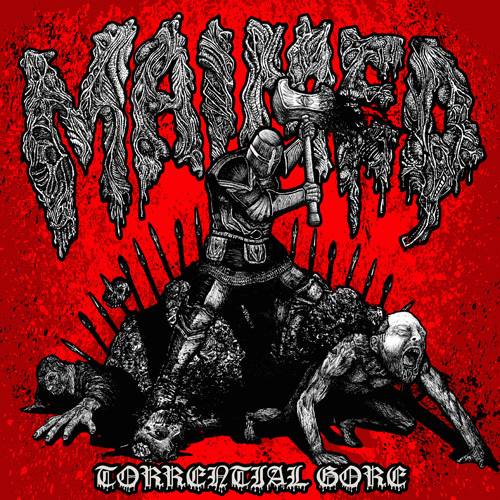 Maimed (OTH) : Torrential Gore